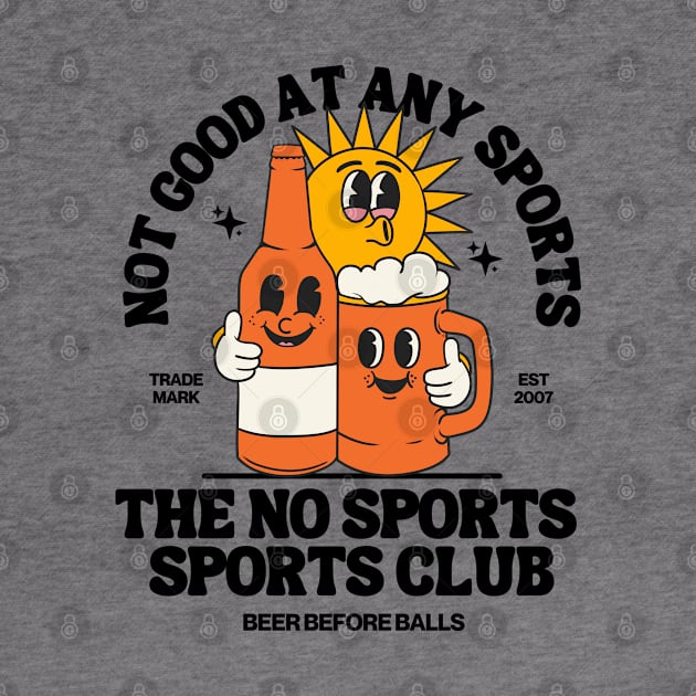 The no sports sports club, not good at any sports by Teessential